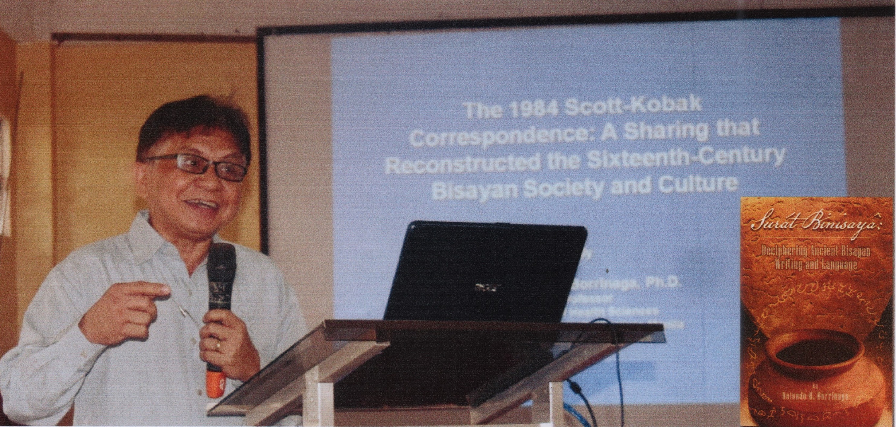 SURAT BINISAYA: DECIPHERING ANCIENT BISAYAN WRITING ON RECENTLY-DISCOVERED ARTIFACTS IN THE PHILIPPINES.