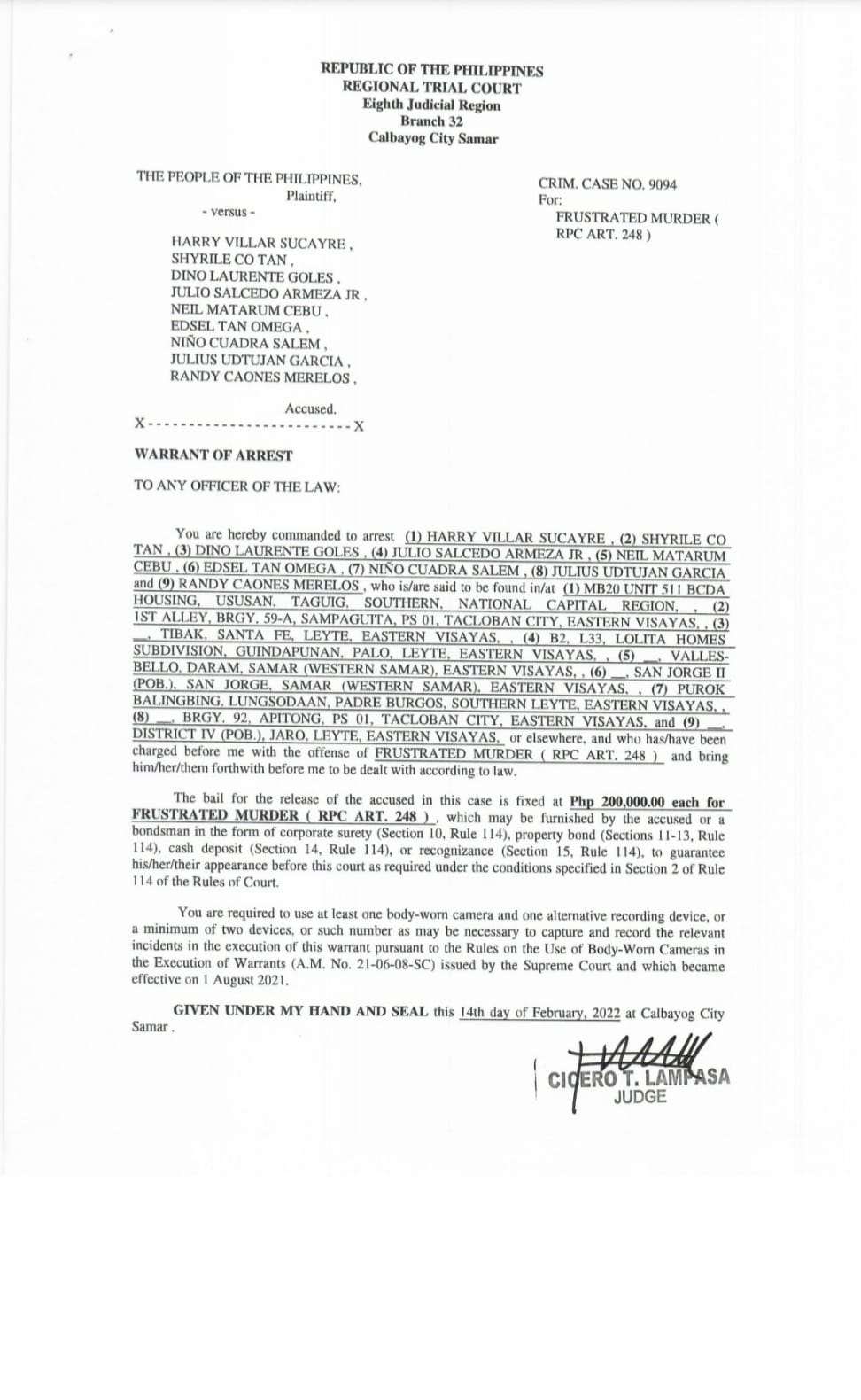 ARREST WARRANTS ARE NOW ISSUED AGAINST 9 POLICE OFFICERS IN THE MURDER OF CALBAYOG CITY MAYOR RONALDO P. AQUINO