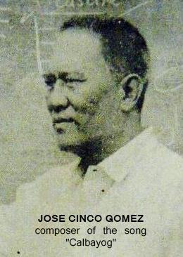 “CALBAYOG,” A SONG BY JOSE CINCO GOMEZ 